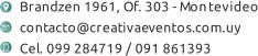 Brand z en 1961, O f . 303 - Mon t evideo c ontac t o@creativae v en t os. c om.uy C el. 099 284719 / 091 861393